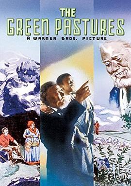 青草地上 The Green Pastures (1936) - 毒蛇电影