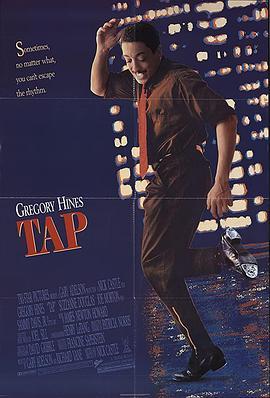 踢踏情缘 Tap (1989) - 毒蛇电影