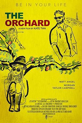 山谷桃源 The Orchard (2016) - 毒蛇电影