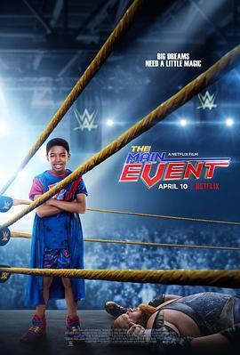 摔角小将 The Main Event (2020) - 毒蛇电影