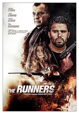 迫切营救 The Runners (2020) - 毒蛇电影