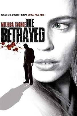 俘虏 The Betrayed (2008) - 毒蛇电影