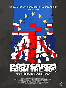 脱欧危机：民主之声 Postcards From The 48% (2018) - 毒蛇电影