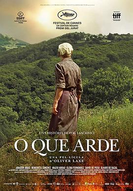 大火将至 O que arde (2019) - 毒蛇电影