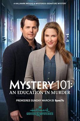 神秘101: 谋杀案教育 Mystery 101: An Education in Murder (2020) - 毒蛇电影