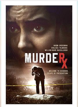 小镇谋杀案 Murder RX (2020) - 毒蛇电影