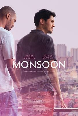 雨季来临前 Monsoon (2019) - 毒蛇电影