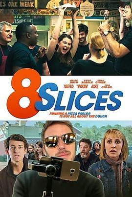 8块披萨 8 Slices (2020) - 毒蛇电影