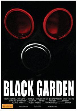 黑花园 Black Garden (2019) - 毒蛇电影