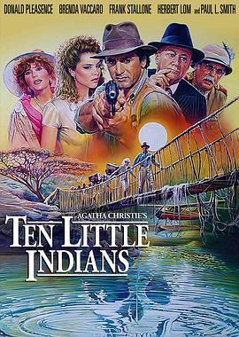 无人生还 Ten Little Indians (1989) - 毒蛇电影