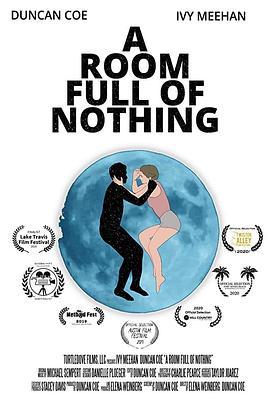 空房间 A Room Full of Nothing (2019) - 毒蛇电影