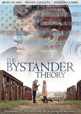 The Bystander Theory  (2013) - 毒蛇电影