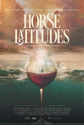 Horse Latitudes  (2020) - 毒蛇电影