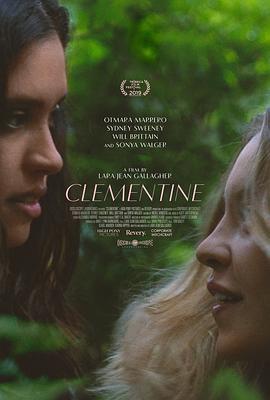 克莱曼婷 Clementine (2019) - 毒蛇电影