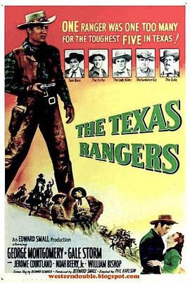 猛虎村 The Texas Rangers (1951) - 毒蛇电影