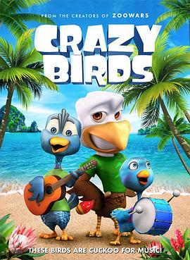 疯狂小鸟 Crazy Birds (2019) - 毒蛇电影