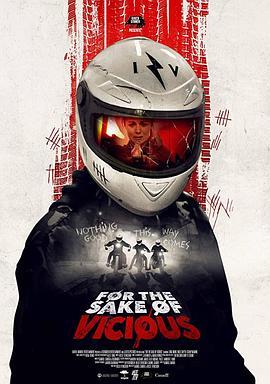 以恶之名 For the Sake of Vicious (2020) - 毒蛇电影