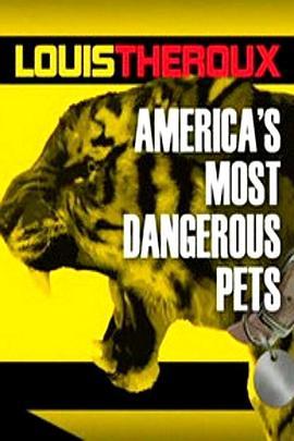 Louis Theroux: America's Most Dangerous Pets  (2011) - 毒蛇电影