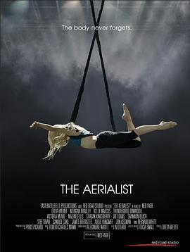 The Aerialist  (2020) - 毒蛇电影