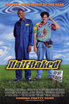 半仙半死 Half Baked (1998) - 毒蛇电影