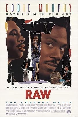 野马秀 Eddie Murphy: Raw (1987) - 毒蛇电影