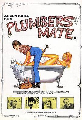 管道工艳遇记 Adventures of a Plumber's Mate (1978) - 毒蛇电影