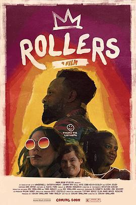 Rollers  (2021) - 毒蛇电影