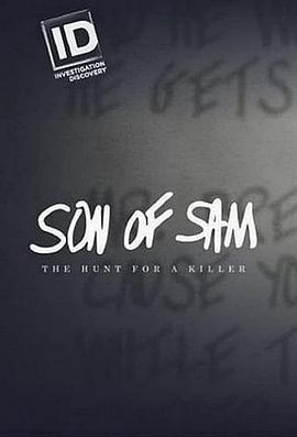 山姆之子：凶犯的抓捕 Son of Sam: The Hunt for a Killer (2017) - 毒蛇电影