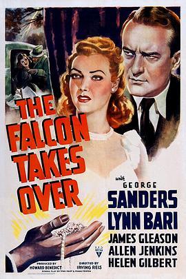 老鹰接手 The Falcon Takes Over (1942) - 毒蛇电影