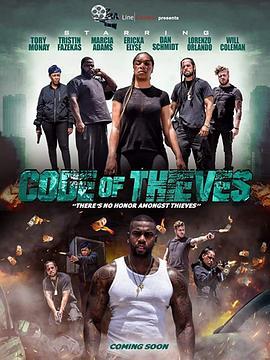 盗贼规则 Code of Thieves (2020) - 毒蛇电影