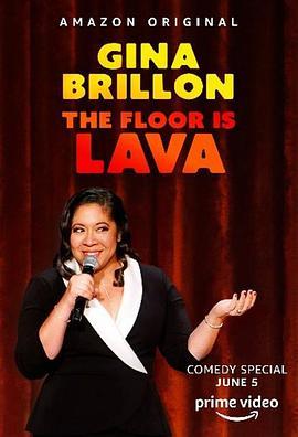 Gina Brillon: The Floor is Lava  (2020) - 毒蛇电影