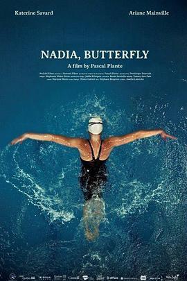 蝶舞纳迪亚 Nadia, Butterfly (2020) - 毒蛇电影