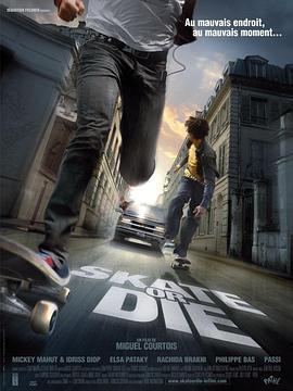 生死逃亡 Skate or Die (2008) - 毒蛇电影