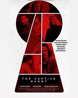 The Captive Nanny  (2020) - 毒蛇电影