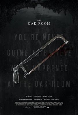 橡木屋 The Oak Room (2020) - 毒蛇电影