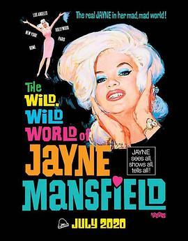 The Wild, Wild World of Jayne Mansfield  (1968) - 毒蛇电影