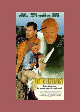 暴猎之旅 Dominion (1995) - 毒蛇电影