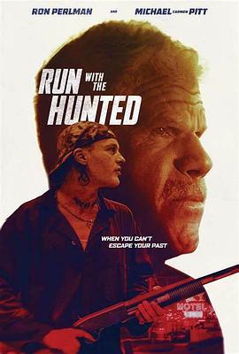 追猎 Run with the Hunted (2019) - 毒蛇电影