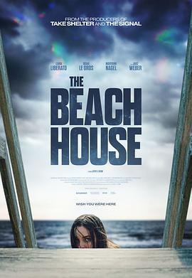 海滨别墅 The Beach House (2019) - 毒蛇电影