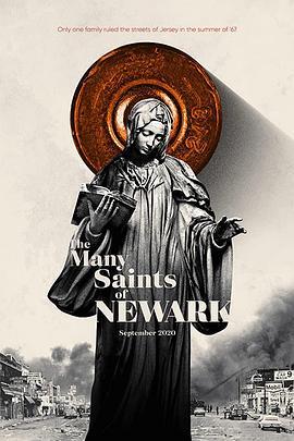 纽瓦克众圣 The Many Saints of Newark (2021) - 毒蛇电影