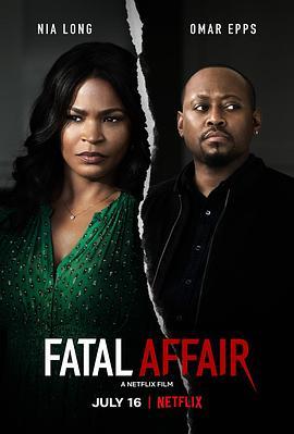 致命偷情 Fatal Affair (2020) - 毒蛇电影