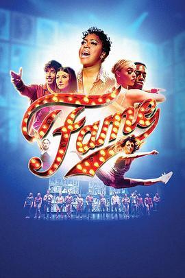 名扬四海 音乐剧版 Fame: The Musical (2020) - 毒蛇电影