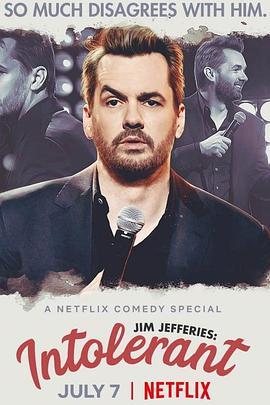 吉姆·杰佛瑞斯：不宽容 Jim Jefferies: Intolerant (2020) - 毒蛇电影