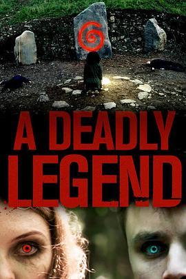 致命的传说 A Deadly Legend (2021) - 毒蛇电影