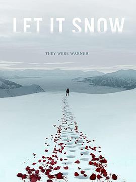 危情雪漫漫 Let It Snow (2020) - 毒蛇电影