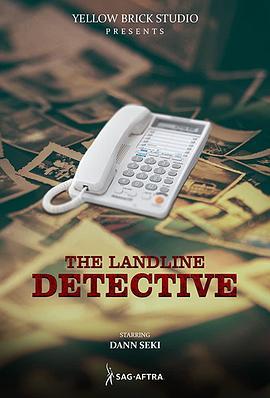 用固定电话的侦探 The Landline Detective (2020) - 毒蛇电影