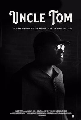 汤姆叔叔 Uncle Tom (2020) - 毒蛇电影