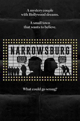 Narrowsburg  (2019) - 毒蛇电影