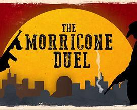 埃尼奥·莫里康内 決鬥：丹麦国家交响乐团 The Morricone Duel (2018) - 毒蛇电影