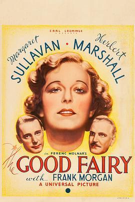 好心的仙女 The Good Fairy (1935) - 毒蛇电影